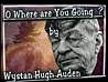 Thumbnail still from the Poetic Post Card - O where are you going - an animated greeting version of Wystan Hugh Auden's poem read aloud in a Welsh accent with further discussion of influence and origin